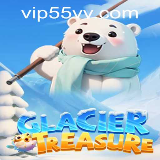 Discover the Adventure of GlacierTreasure: A Thrilling Expedition