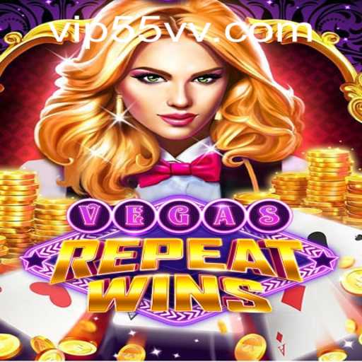 VegasRepeatWins: The Thrill of Multiple Wins in Casino Gaming